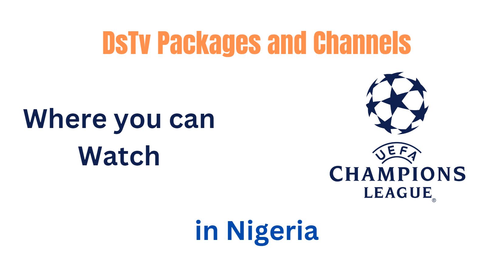 DsTv Packages and Channels showing Champions League in Nigeria