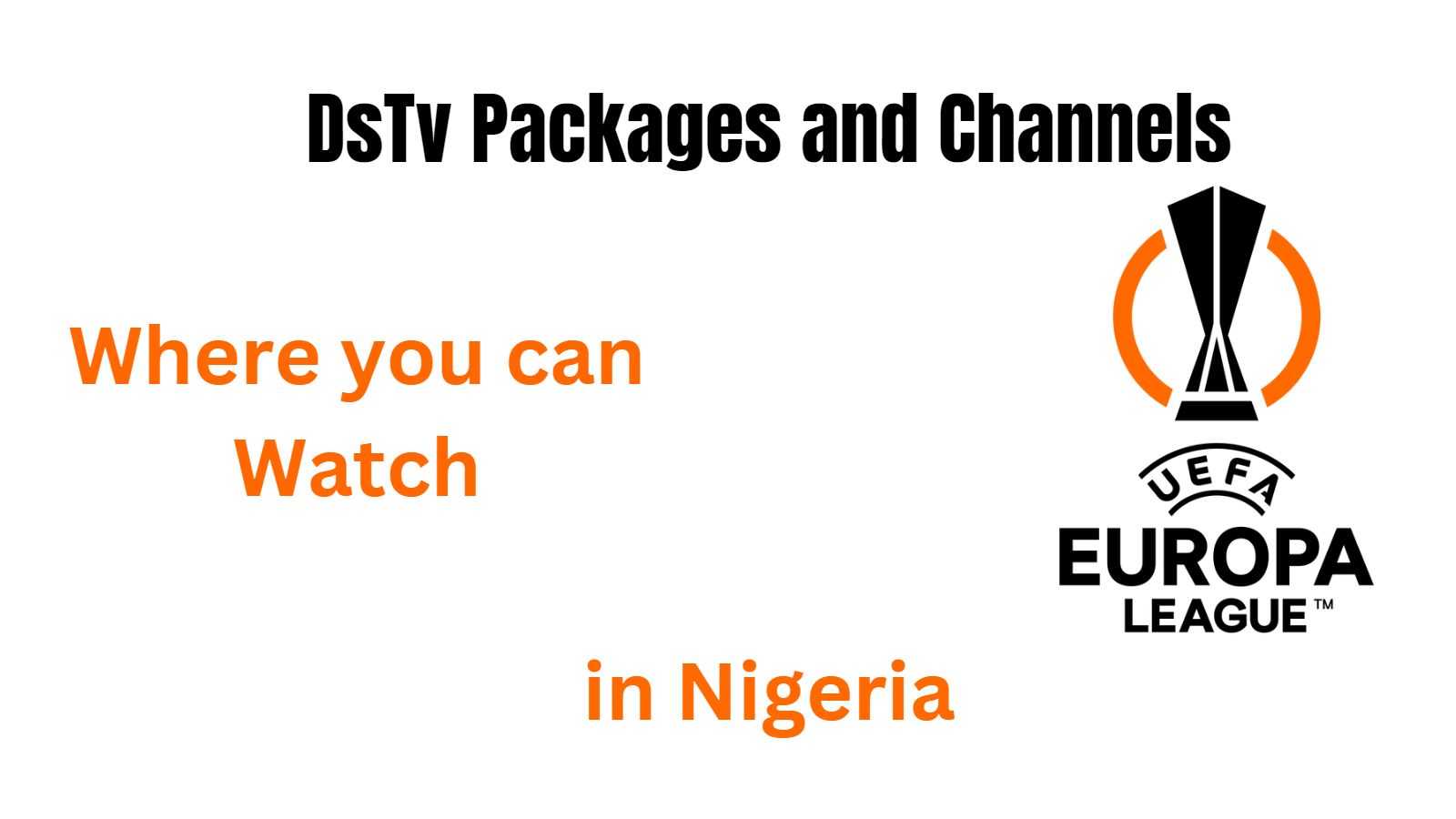 DsTv Packages and Channels showing Europa League in Nigeria