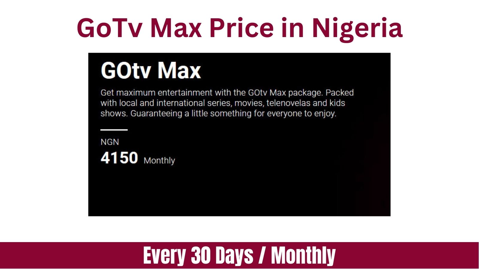 GoTv Max Price in Nigeria